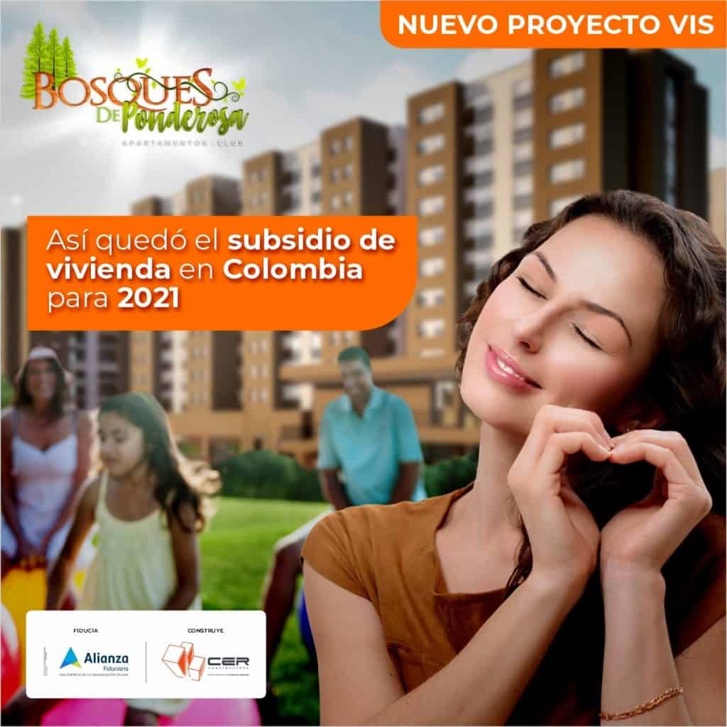Así quedó el subsidio de vivienda en Colombia para 2021 – ¡¡¡No pierdas ...